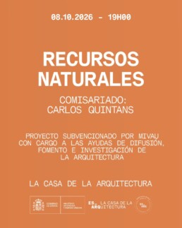 casa arquitectura exposiciones arquitectura en fiesta internalities recursos sostenibles